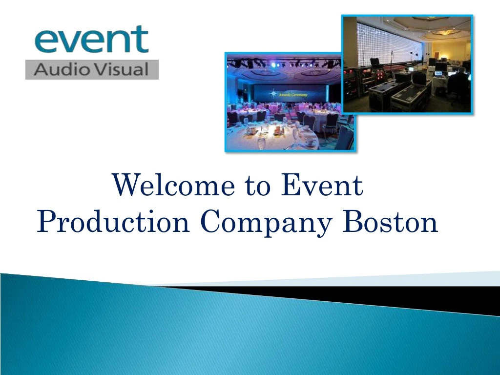 welcome to event production company boston