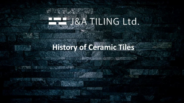History of Ceramic Tiles