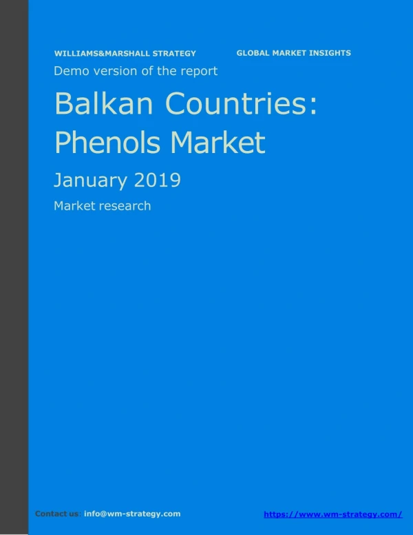 WMStrategy Demo Balkan Countries Phenols Market January 2019
