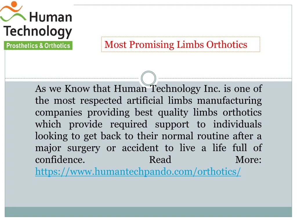 most promising limbs orthotics