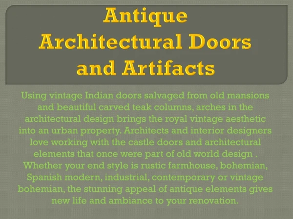 Antique Architectural Doors and Artifacts