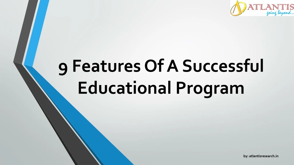 9 features of a successful educational program