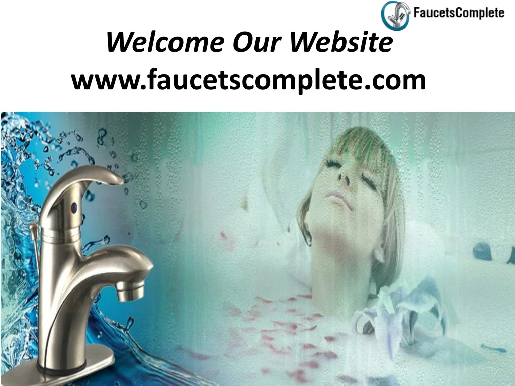 welcome our website www faucetscomplete com