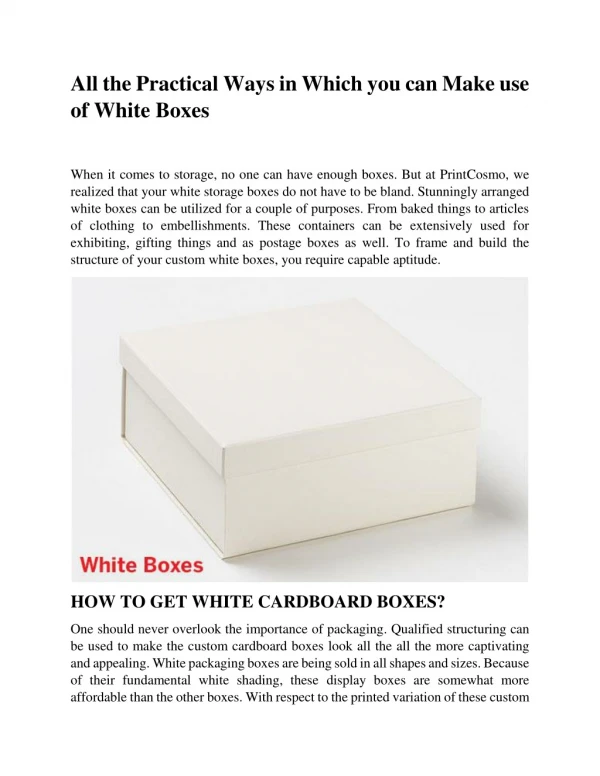 All the Practical Ways in Which you can Make use of White Boxes