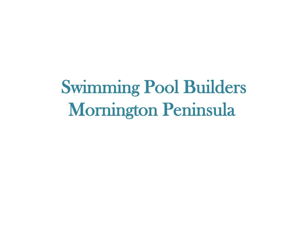 swimming pool builders mornington peninsula