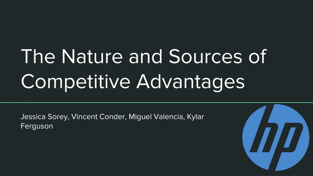 the nature and sources of competitive advantages