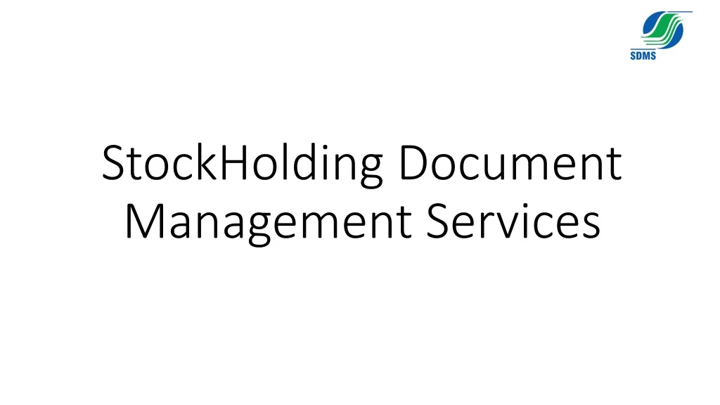 stockholding document management services