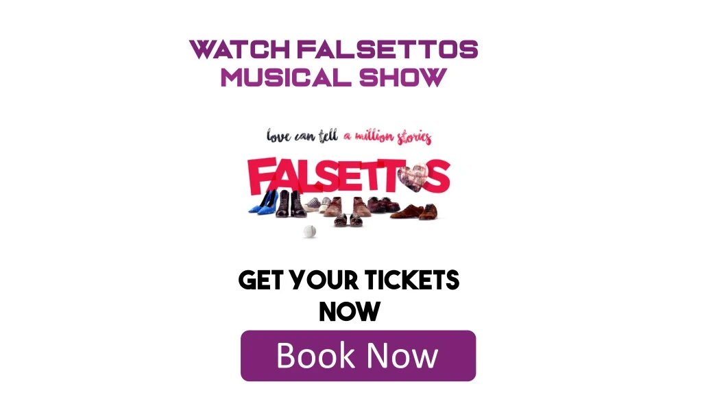watch falsettos musical show