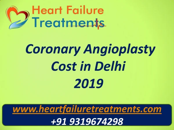 Coronary Angioplasty & Stent cost in Delhi 2019 - Heartfailuretreatments