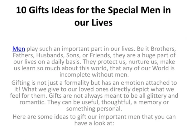 10 Gifts Ideas for the Special Men in our Lives
