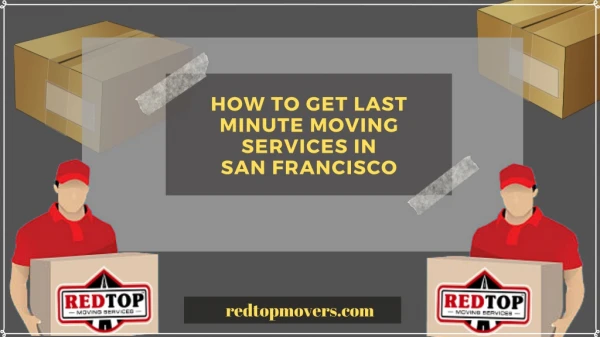 Choose The Moving Companies San Francisco To Settle You In Hurry