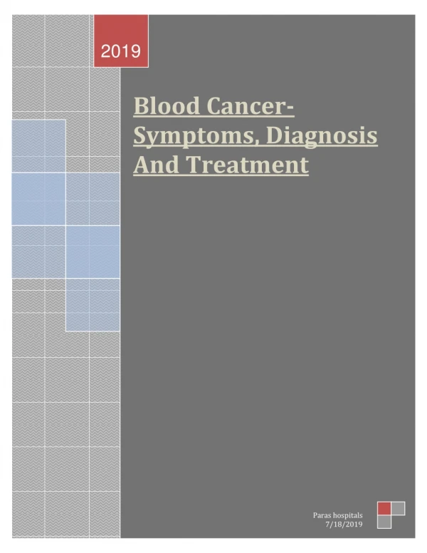 Blood Cancer- Symptoms, Diagnosis And Treatment