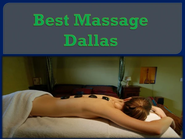 Best Massage Dallas