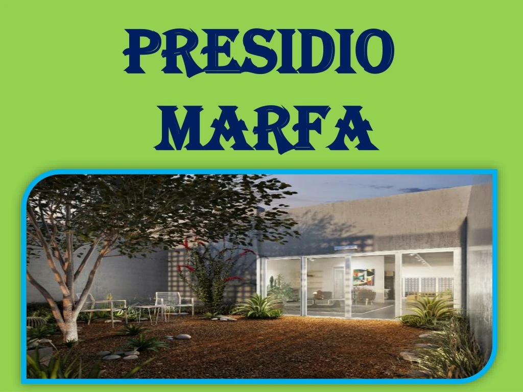 presidio marfa