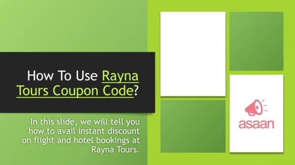 How to use Rayna Tours coupon code to avail instant discount