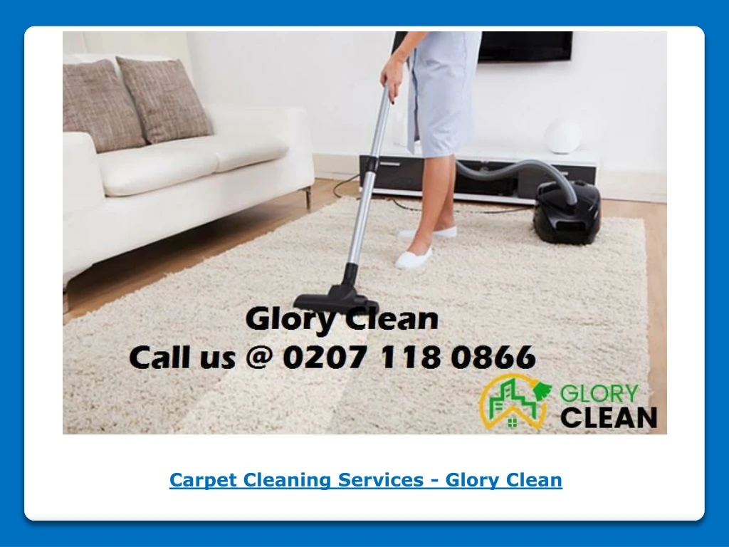 carpet cleaning services glory clean