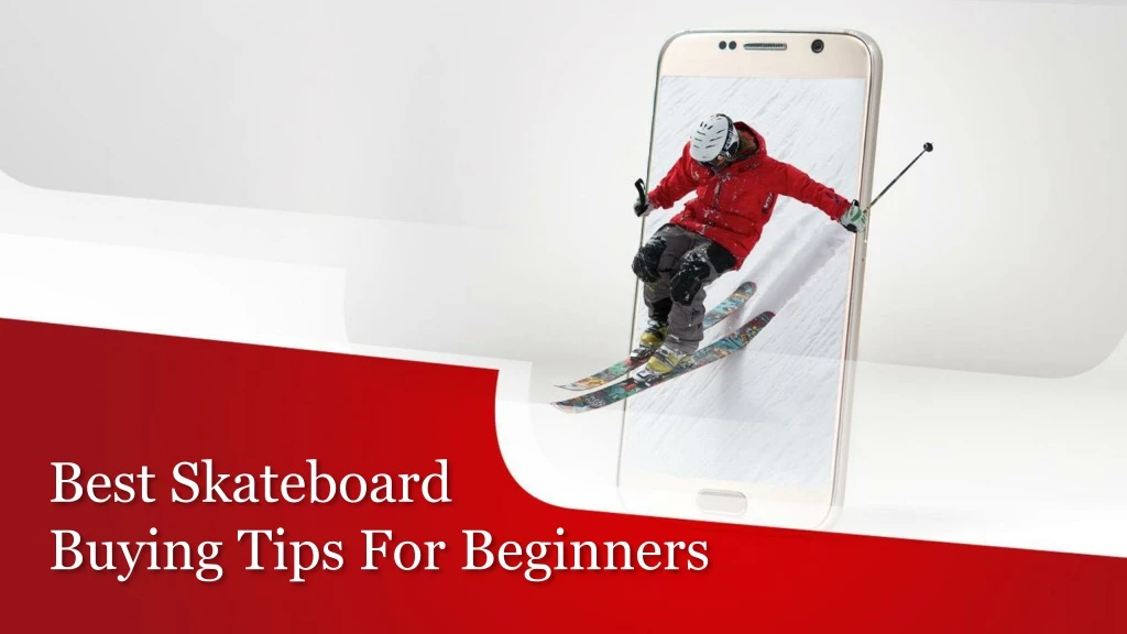 best skateboard buying tips for beginners