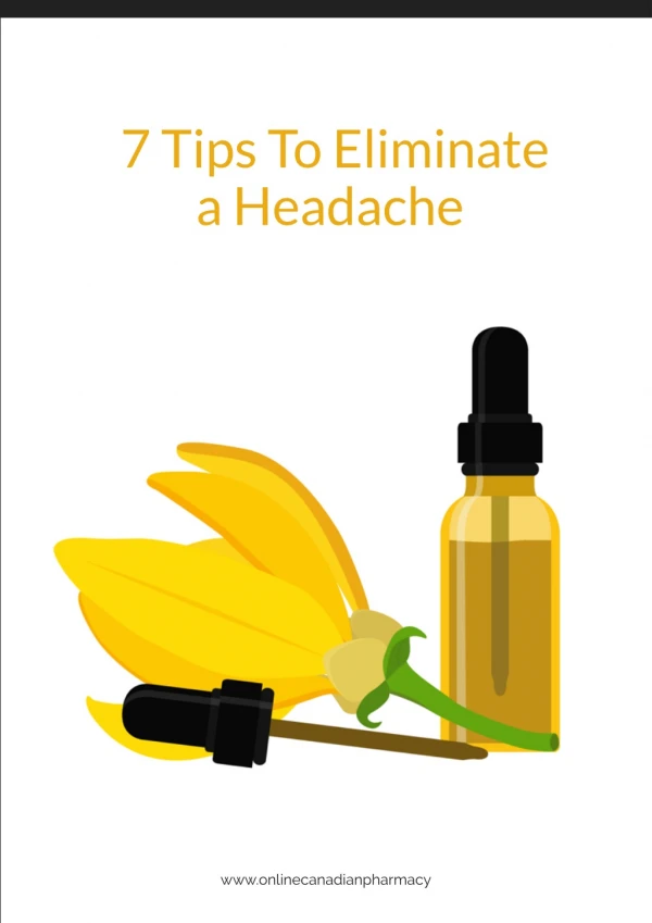 7 Tips To Eliminate a Headache