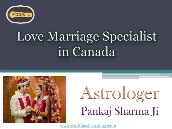 Vashikaran Specialist in Canada – Astrologer Pankaj Sharma Ji