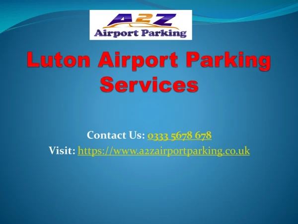 A2Z Luton Airport Parking Compare & Book Securely Upto 70% OFF