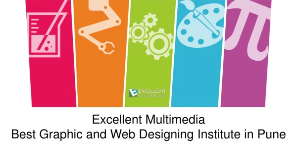 Excellent Multimedia-Best Graphic & Web Designing Course