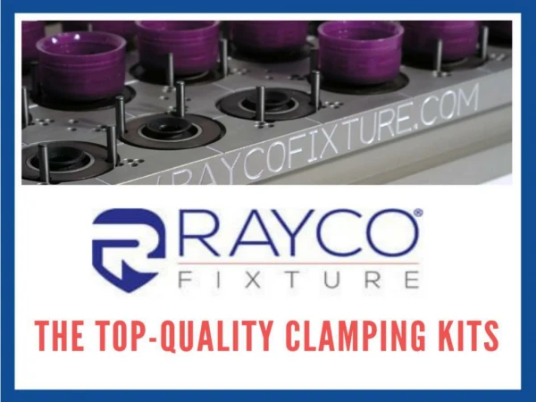 Improve the throughput, reproducibility and accuracy with the high-quality Clamping Kits