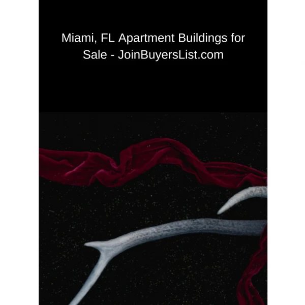 Miami, FL Apartment Buildings for Sale - JoinBuyersList.com