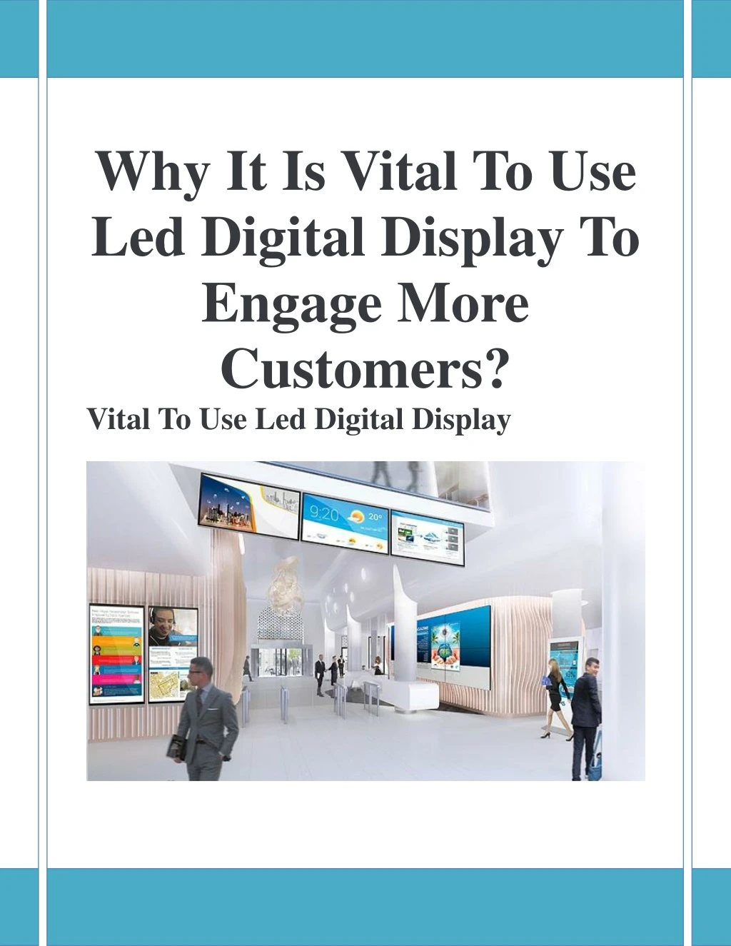 why it is vital to use led digital display
