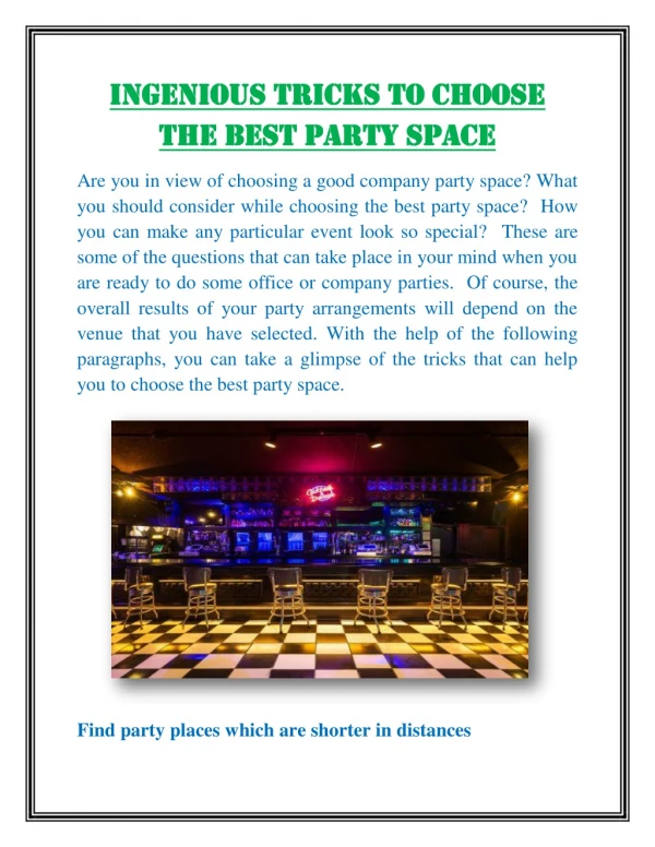 Ingenious tricks to choose the best party space