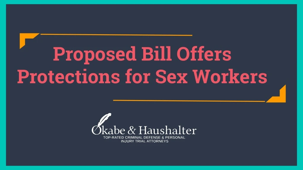 proposed bill offers protections for sex workers