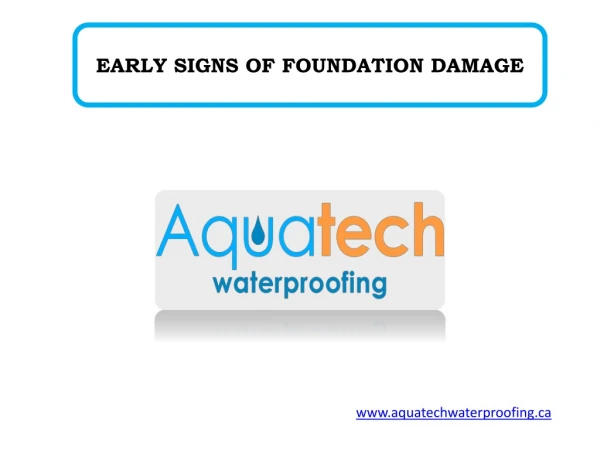 EARLY SIGNS OF FOUNDATION DAMAGE