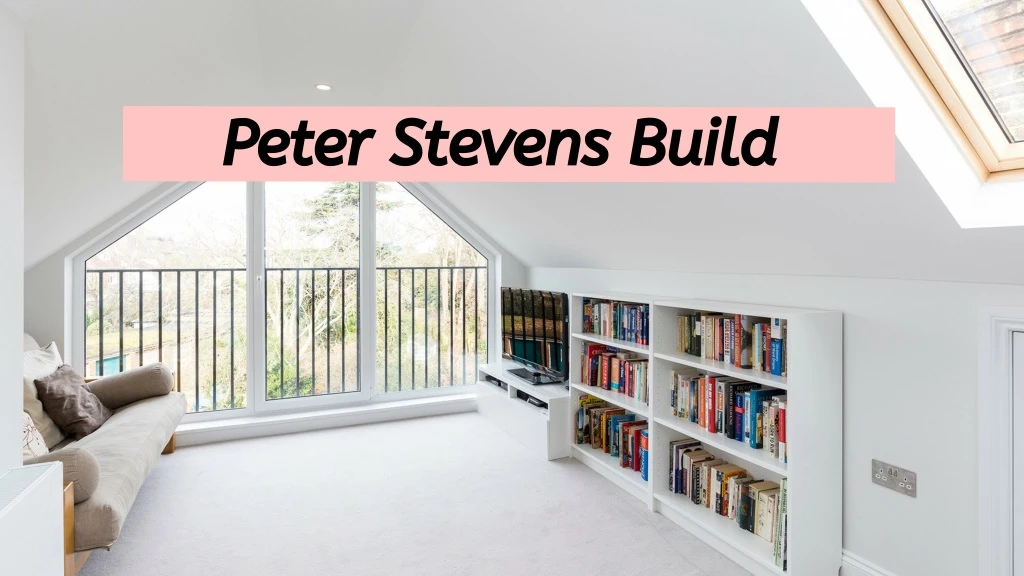 peter stevens build