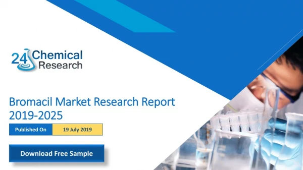 Bromacil Market Research Report 2019-2025