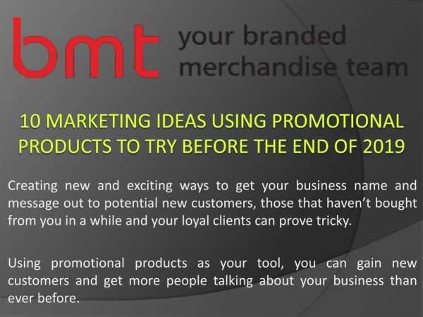 10 Marketing Ideas Using Promotional Products To Try Before The End Of 2019