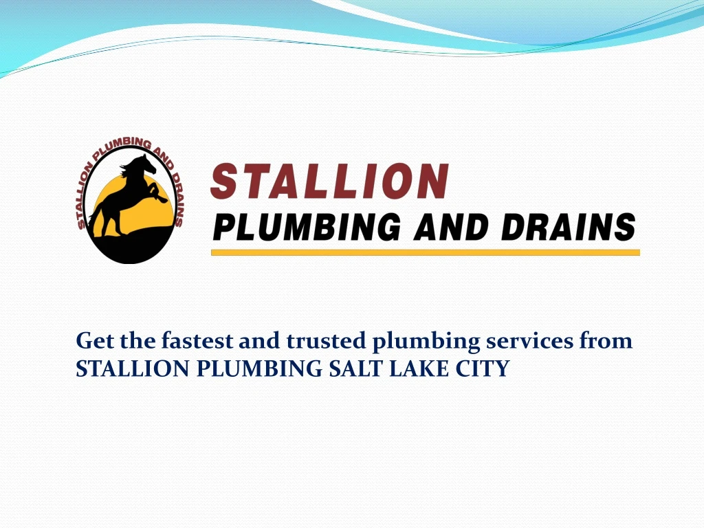 get the fastest and trusted plumbing services