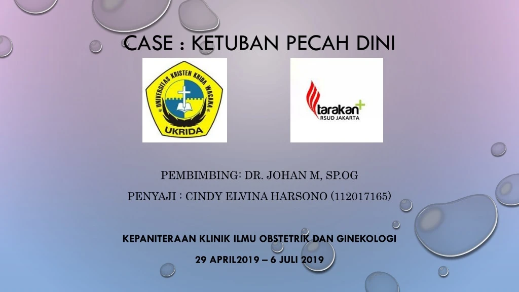 case ketuban pecah dini