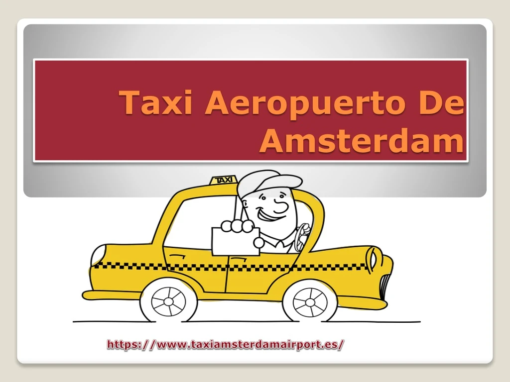 taxi aeropuerto de amsterdam