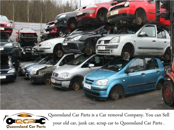 queensland car parts is a car removal company