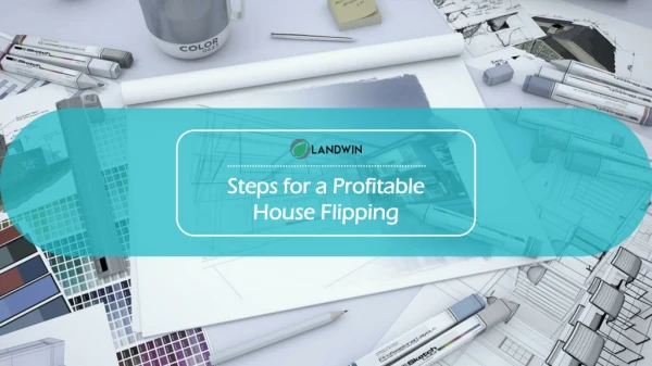 Steps for a Profitable House Flipping