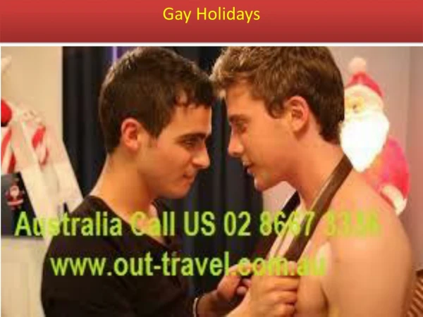 Luxury gay travel