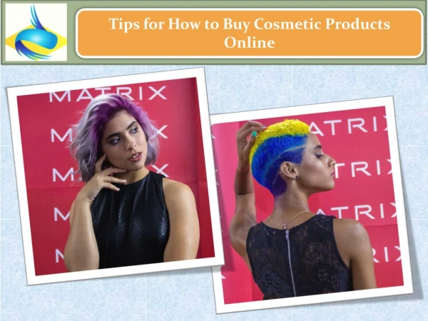 Tips for How to Buy Cosmetic Products Online