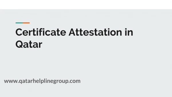 Certificate Attestation in Qatar