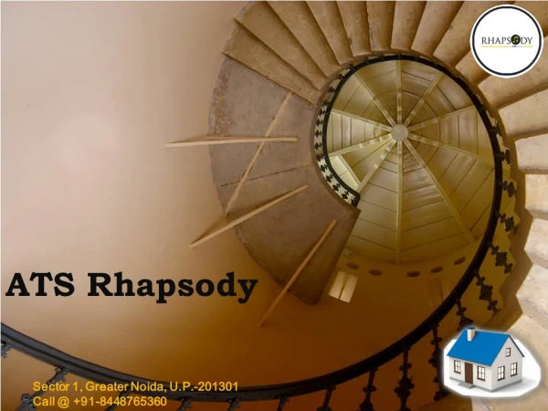 ATS Rhapsody Features Glorious Lifestyle for Luxury Living in Greater Noida