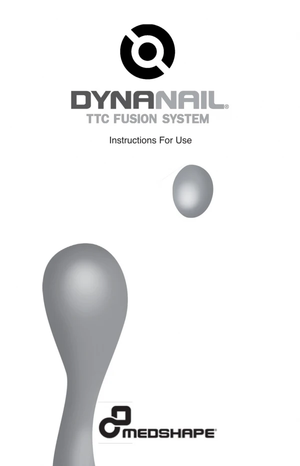 DynaNail® TTC Fusion System - Instructions For Use | MedShape