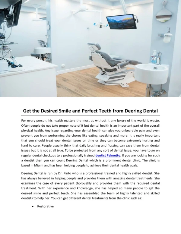 Get the Desired Smile and Perfect Teeth from Deering Dental