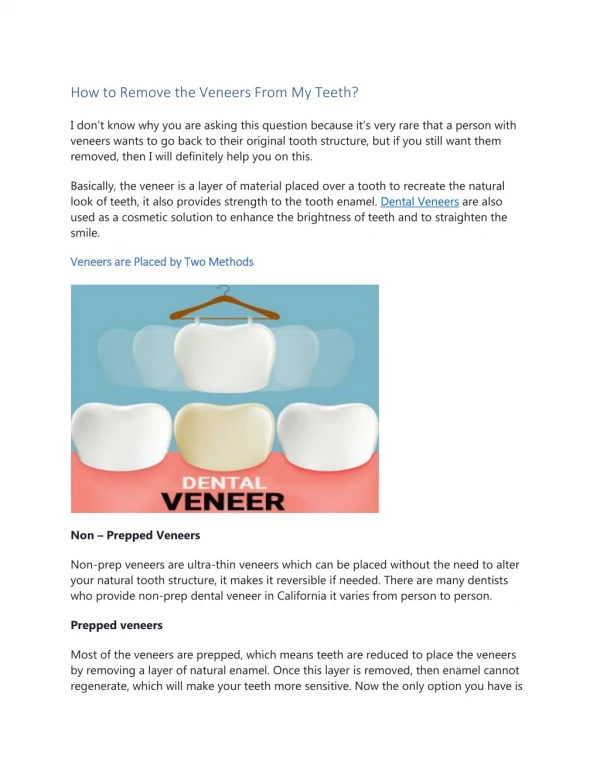 How to Remove the Veneers From My Teeth?