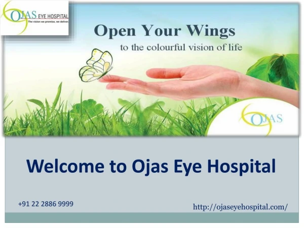 Eye Hospital in Mumbai - Ojas Eye Hospital