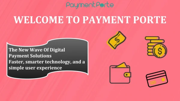 Payment Porte Service Provider