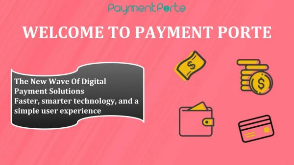 welcome to payment porte