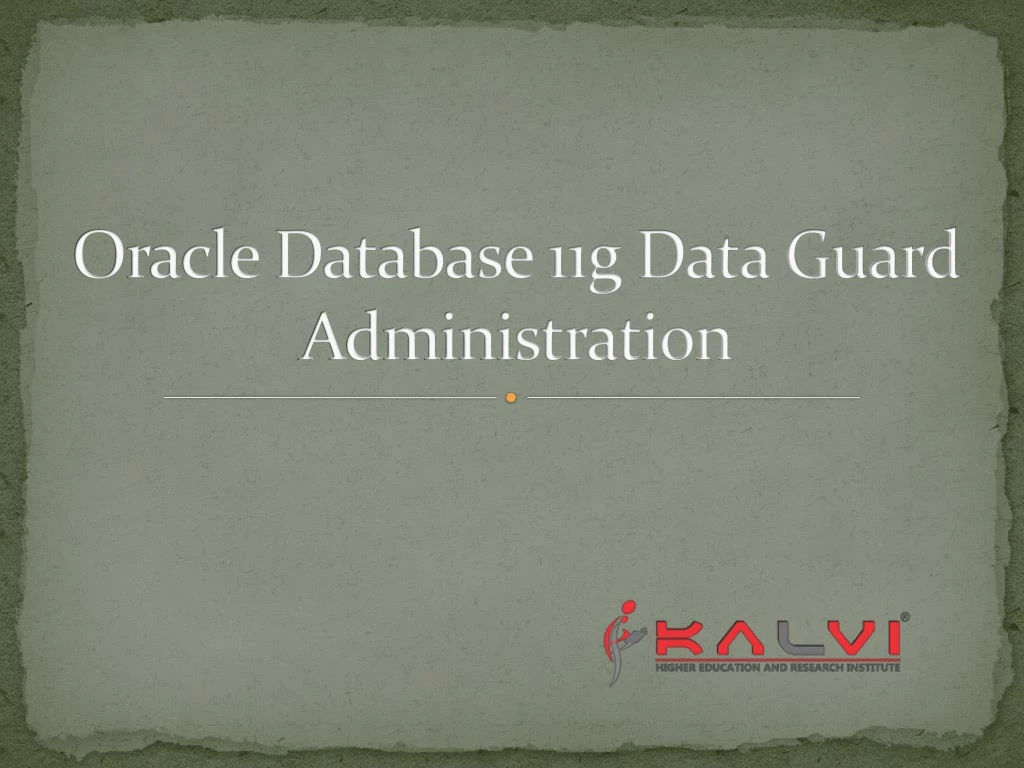 oracle database 11g data guard administration